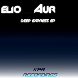 Deep Express EP