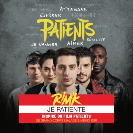 Je patiente (Inspiré du film Patients) | Boomplay Music