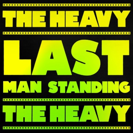 Last Man Standing | Boomplay Music