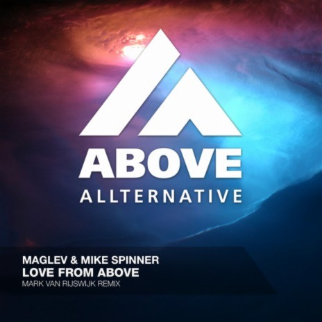 Love From Above (Mark Van Rijswijk Radio Mix) ft. Mike Spinner