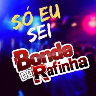 Bonde do Rafinha