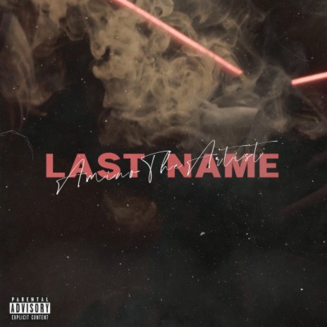 Last Name | Boomplay Music