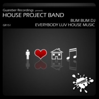 House Project Band
