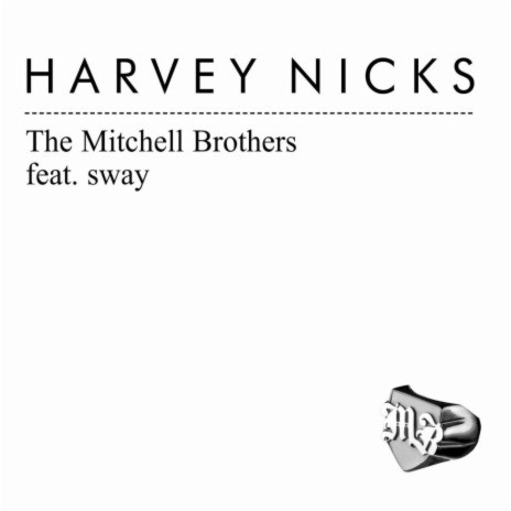 Harvey Nicks (feat. Sway) [12 Version] | Boomplay Music