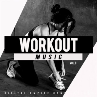Workout Music, Vol.9