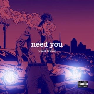 Need You