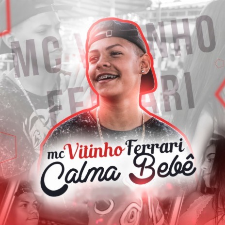 Calma Bebê ft. Dj Marcus Vinicius | Boomplay Music