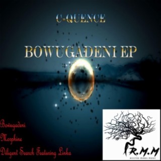 Bowugadeni EP