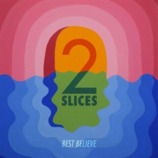 2 Slices