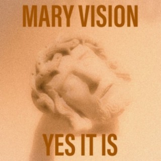 Mary Vision