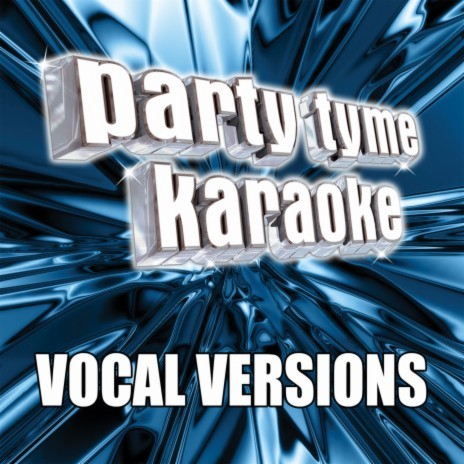 Party Tyme Karaoke - Earned It (Fifty Shades Of Gray) (Made Popular By The  Weeknd) [Vocal Version] MP3 Download & Lyrics