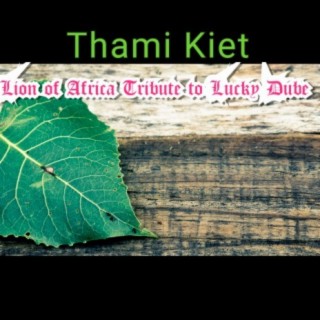 Thami Kiet