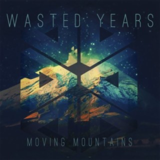 Wasted Years