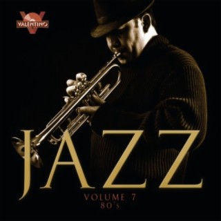 Jazz, Vol. 7: 80s
