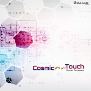 Cosmic Touch