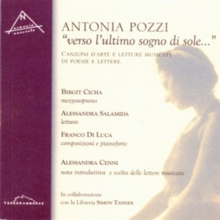 Antonia Pozzi "Verso l'ultimo sogno di sole" (Selected By Alessandra Cenni)
