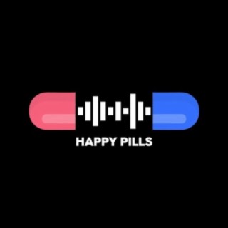 Happy Pills