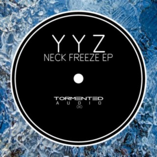 Neck Freeze EP