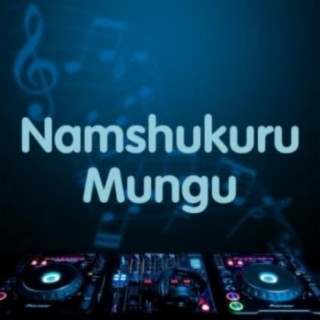 Namshukuru Mungu