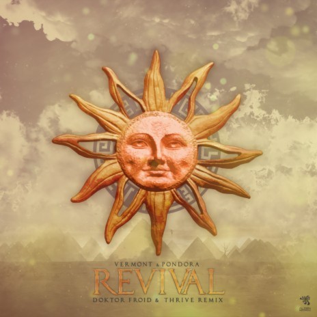 Revival (Doktor Froid & Thrive Remix) ft. Pondora, Doktor Froid & Thrive