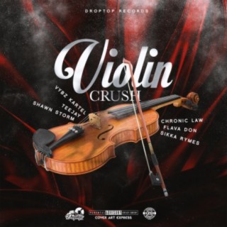 Violin Crush Riddim
