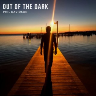 Out of the Dark