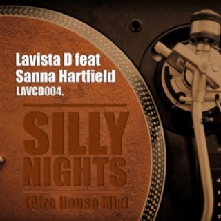 Silly Nights (Afro House Mix)