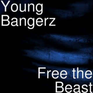 Young Bangerz