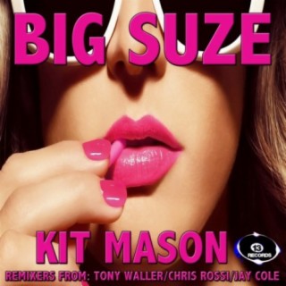 Big Suze Remix