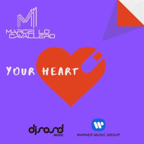 Your Heart | Boomplay Music