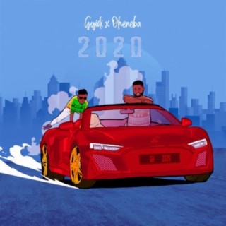 2020 ft. Oheneba lyrics | Boomplay Music
