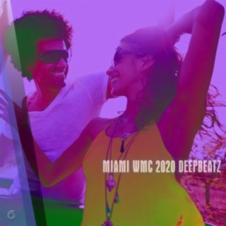 Miami WMC 2020 Deepbeatz