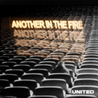 Another In The Fire (Single)