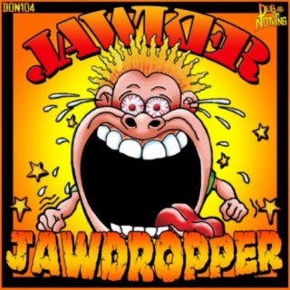 Jaw-Dropper