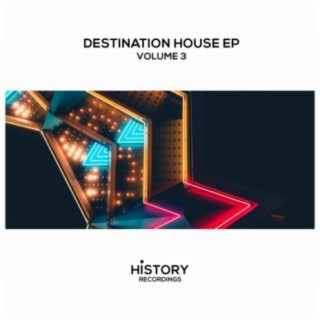 Destination House EP, Vol. 3