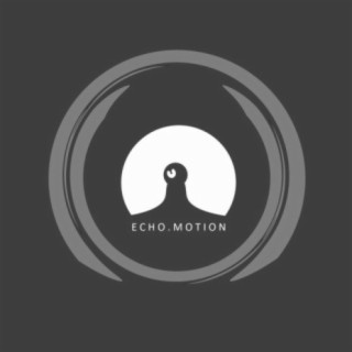 Echo Motion
