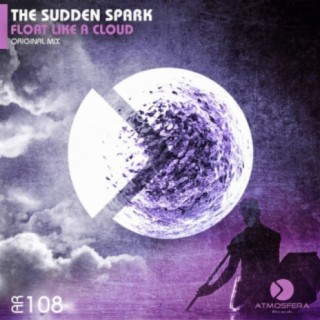 The Sudden Spark