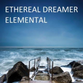 Ethereal Dreamer