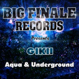 Aqua / Underground EP
