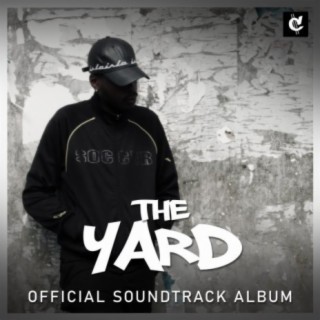 The Yard Official Soundtracks