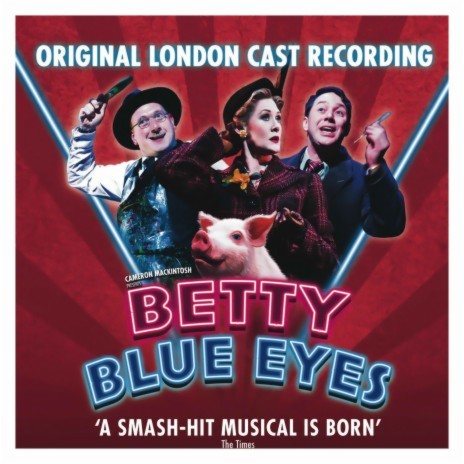 Betty Blue Eyes ft. Reece Shearsmith | Boomplay Music