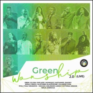 Green Worship 2.0 (Live)
