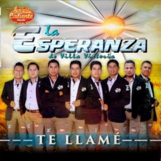 Te Llamé