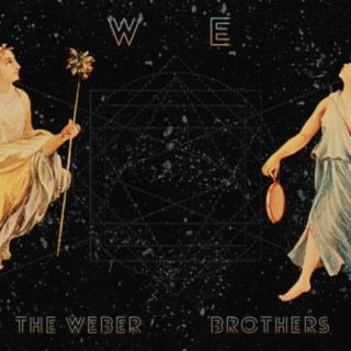 The Weber Brothers