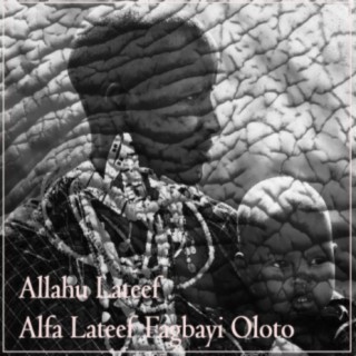Alfa Lateef Fagbayi Oloto
