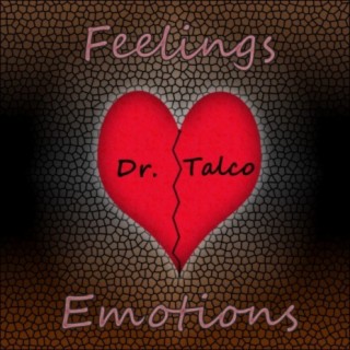 Feelings, Emotions