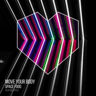 Move Your Body (Edit)
