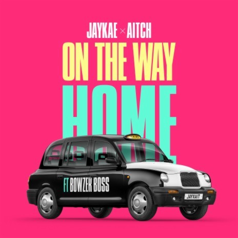 On The Way Home (feat. Bowzer Boss) | Boomplay Music