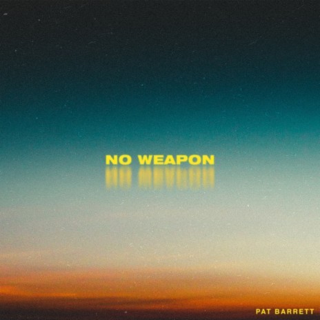 No Weapon