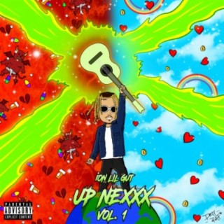 Up Nexxx Vol. 1